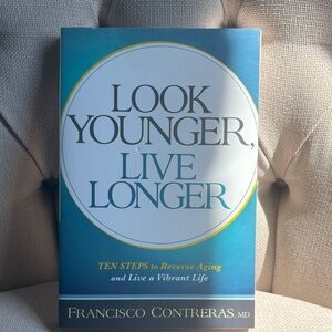 LOOK YOUNGER, LIVE LONGER Book